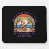 Some Of It's Magic Some Of Its Tragic Parrot Funny マウスパッド (正面)