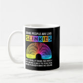 Some People Are Like Slinkies Funny Men &amp; Wome コーヒーマグカップ (左)