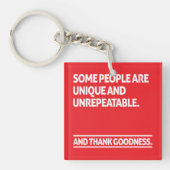 Some people are unique and unrepeatable キーホルダー (正面)