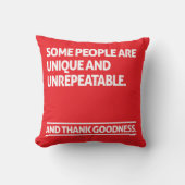 Some people are unique and unrepeatable クッション (正面)