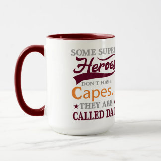 Some Super Heroes Dont Have Capes They Are Called  マグカップ