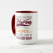 Some Super Heroes Dont Have Capes They Are Called  マグカップ (正面左)