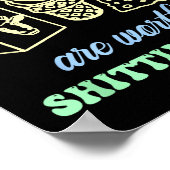 Some Things Are Worth Ting For Funny Apparel  ポスター (角)