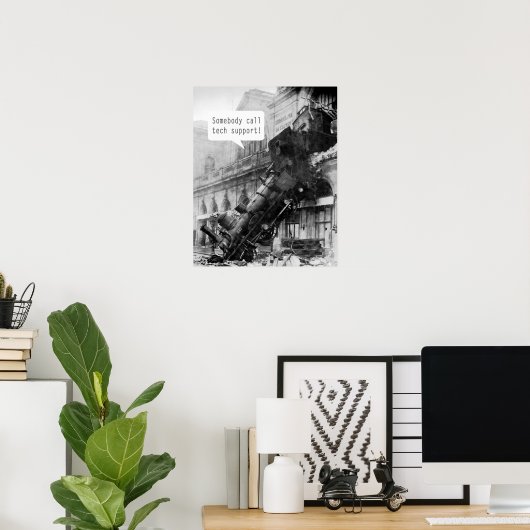 Somebody Call Tech Support Train Wreck ポスター (ホームオフィス)
