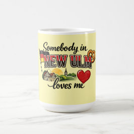 Somebody in New Ulm Loves Me | German Heritage Mug コーヒーマグカップ