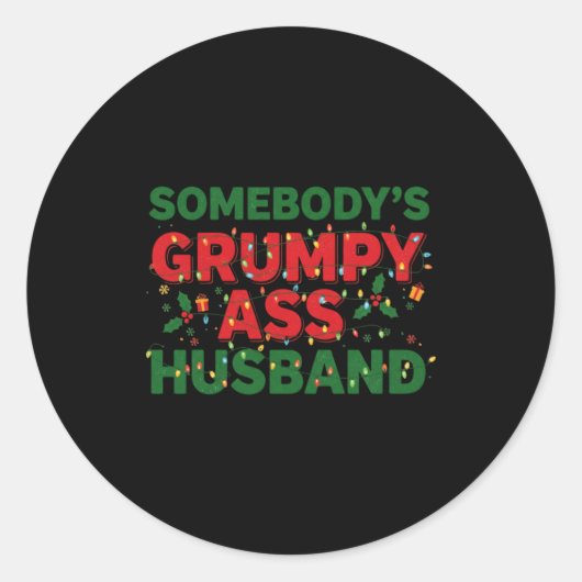 Somebody's Mpy Husband Christmas Shirt _ Funny Xma ラウンドシール (正面)