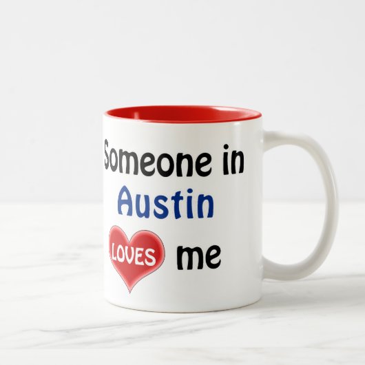 Someone in Austin loves me ツートーンマグカップ (右)