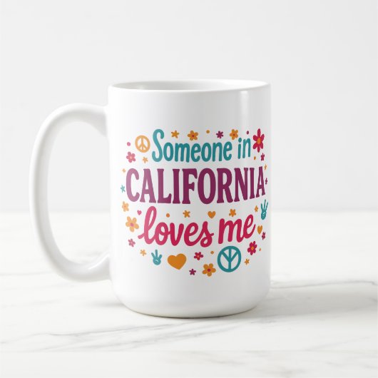 Someone in California Loves Me Funny Gifts コーヒーマグカップ (左)