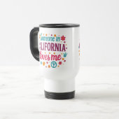 Someone in California Loves Me Funny Gifts トラベルマグ (正面左)