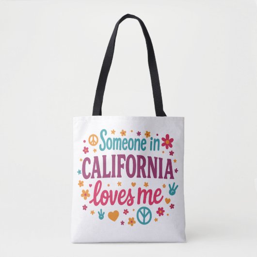 Someone in California Loves Me Funny Gifts トートバッグ (正面)