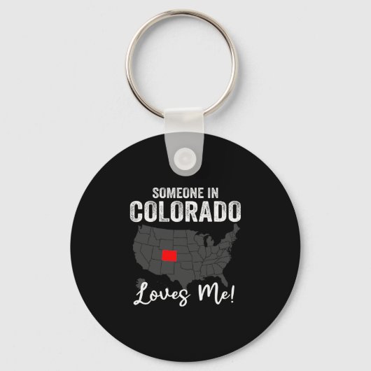 Someone In Colorado Loves Me  キーホルダー (正面)