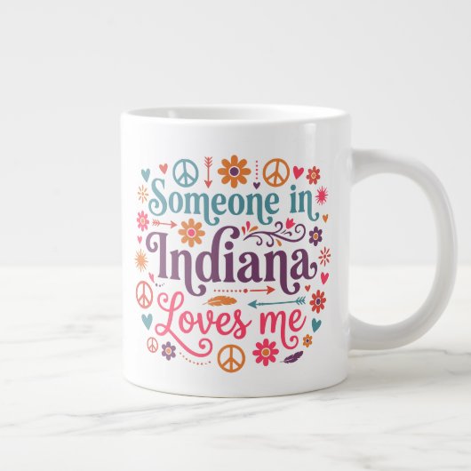 Someone in Indiana Loves Me Boho Hippie Design ジャンボコーヒーマグカップ (右)