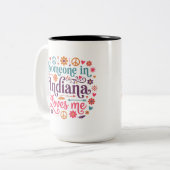Someone in Indiana Loves Me Boho Hippie Design ツートーンマグカップ (正面左)