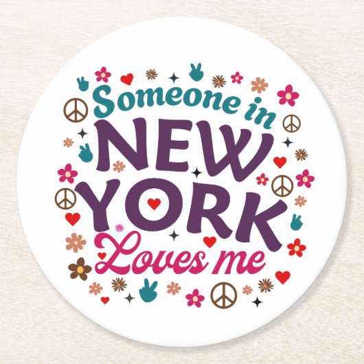 Someone in New York Loves Me Retro Funny Design ラウンドペーパーコースター (正面)