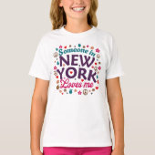 Someone in New York Loves Me Retro Funny Design Tシャツ (正面)