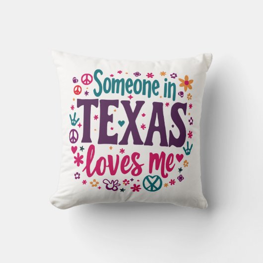 Someone in Texas Love Me - Retro Texas Hippie Art クッション (正面)