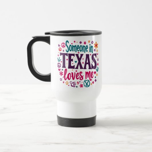 Someone in Texas Love Me - Retro Texas Hippie Art トラベルマグ (左)