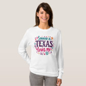 Someone in Texas Love Me - Retro Texas Hippie Art Tシャツ (正面フル)