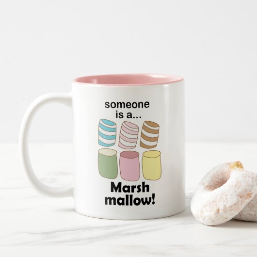 Someone Is A Marshmallow Funny Food Quote ツートーンマグカップ (ドーナツ)
