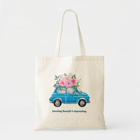 Something Beautiful Is Approaching Tote Bag  トートバッグ (正面)