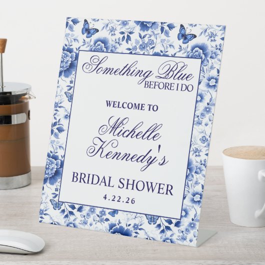 Something Blue Before I Do Floral Bridal Shower  台座サイン (インサイチュ)