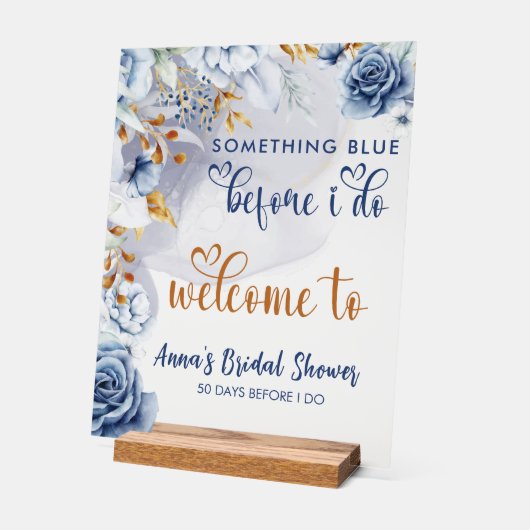 Something Blue Before I Do Floral Welcome アクリルサイン (傾斜)