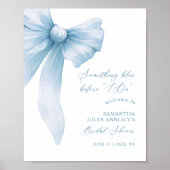 Something Blue Blue Bow Bridal Shower Welcome Sign ポスター (正面)