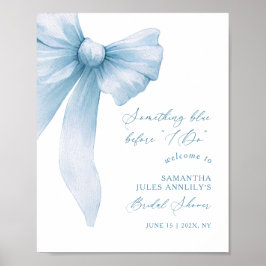 Something Blue Blue Bow Bridal Shower Welcome Sign ポスター