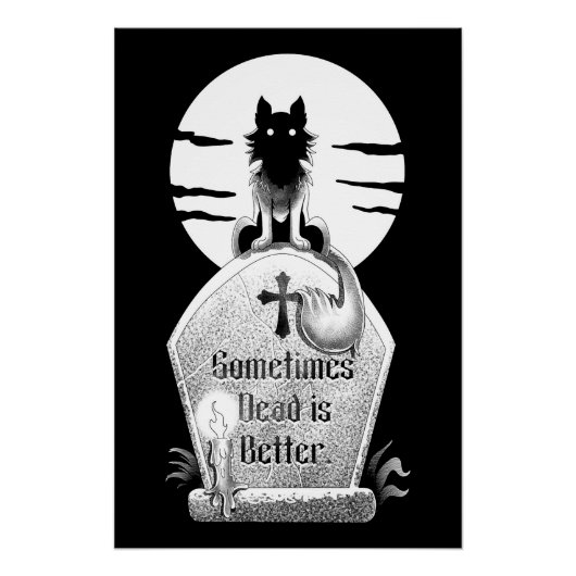 Sometimes Dead is Better  ポスター (正面)