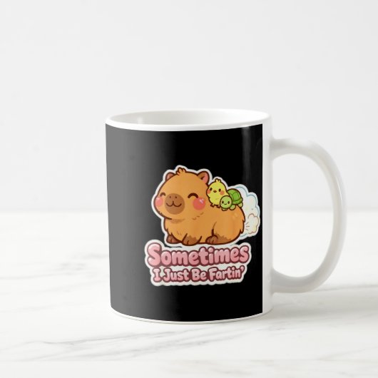 Sometimes i just be fartin' capybara meme humor  コーヒーマグカップ (右)