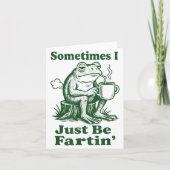 Sometimes I Just Be Fartin' Frog  カード (正面)