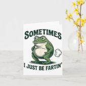 Sometimes I Just Be Fartin' Frog Funny Fart  カード (黄色い花)