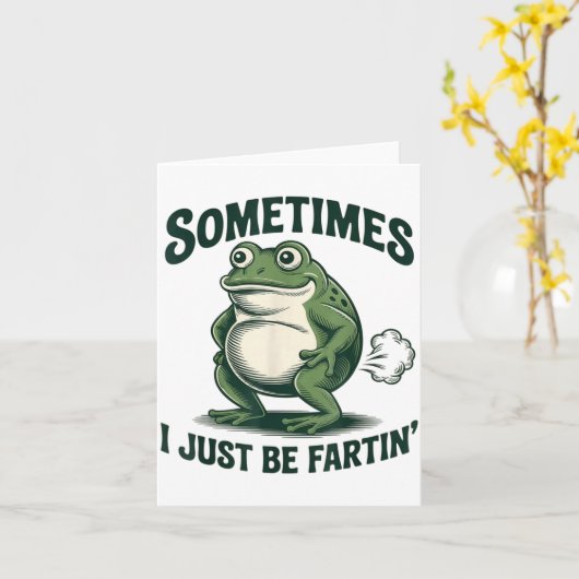 Sometimes I Just Be Fartin' Frog Funny Fart  カード (黄色い花)