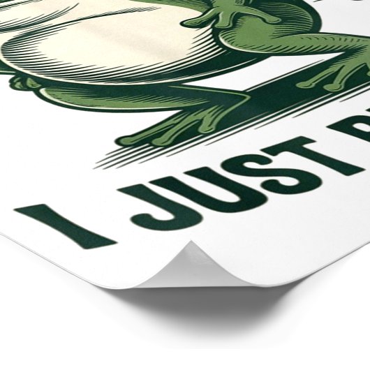 Sometimes I Just Be Fartin' Frog Funny Fart  ポスター (角)