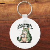 Sometimes I Just Be Fartin' Frog Humor Men Woman  キーホルダー (正面)