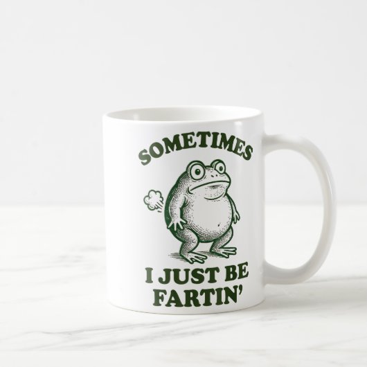 Sometimes I Just Be Fartin' Funny Frog  コーヒーマグカップ (右)