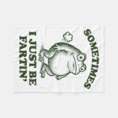 Sometimes I Just Be Fartin' Funny Frog  フリースブランケット (正面(横))
