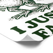 Sometimes I Just Be Fartin' Funny Frog ポスター (角)