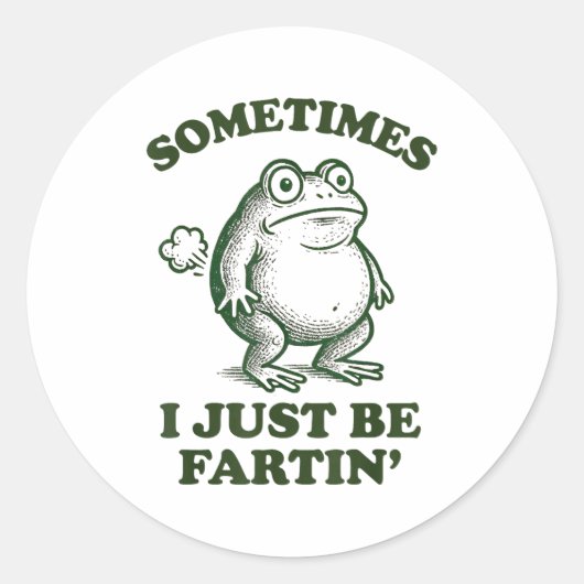 Sometimes I Just Be Fartin' Funny Frog ラウンドシール (正面)