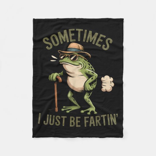 Sometimes I Just Be Fartin' Funny Frog Farting  フリースブランケット (正面)
