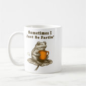 Sometimes I Just Be Fartin, Funny Frog Meme  コーヒーマグカップ (左)
