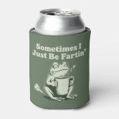 Sometimes I Just Be Fartin Funny Frog Unhinged 缶クーラー (缶正面)