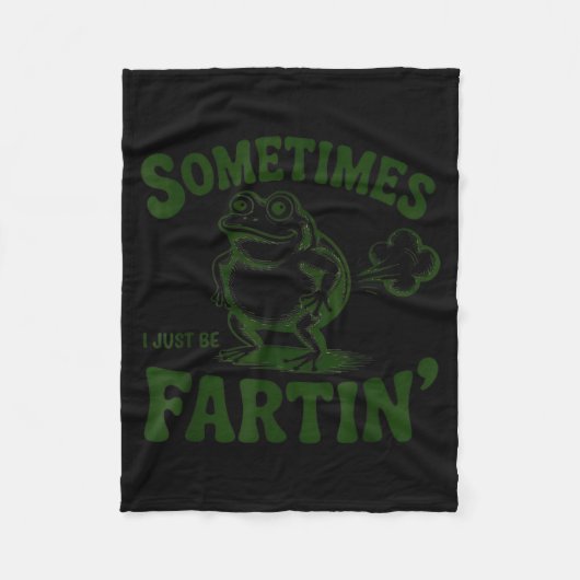 Sometimes I Just Be Farting Frog  フリースブランケット (正面)