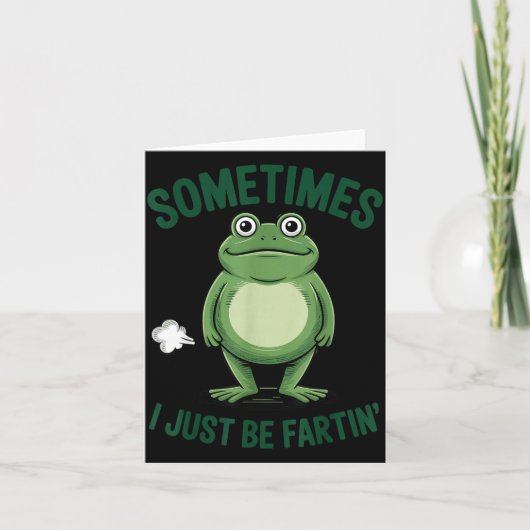 Sometimes I Just Be Farting Frog Christmas Funny F カード (正面)