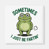 Sometimes I Just Be Farting Frog Christmas Funny F マグネット (正面)
