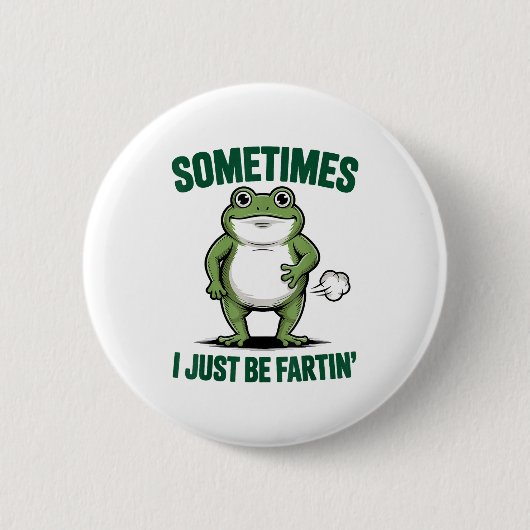 Sometimes I Just Be Farting Frog Christmas Funny F 缶バッジ (正面)