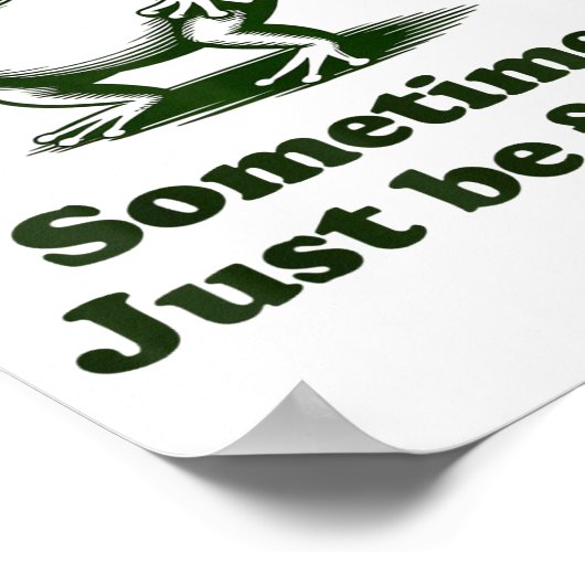 Sometimes I Just Be Farting Frog Humor Funny Fart ポスター (角)