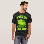 Sometimes I Just Be Farting Funny 不適切なフロッグTシャツ Tシャツ (正面フル)