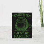 Sometimes I Just Be Farting Funny Frog  カード (正面)
