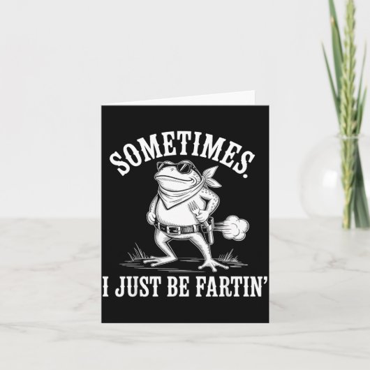Sometimes I Just Be Farting Funny Frog  カード (正面)